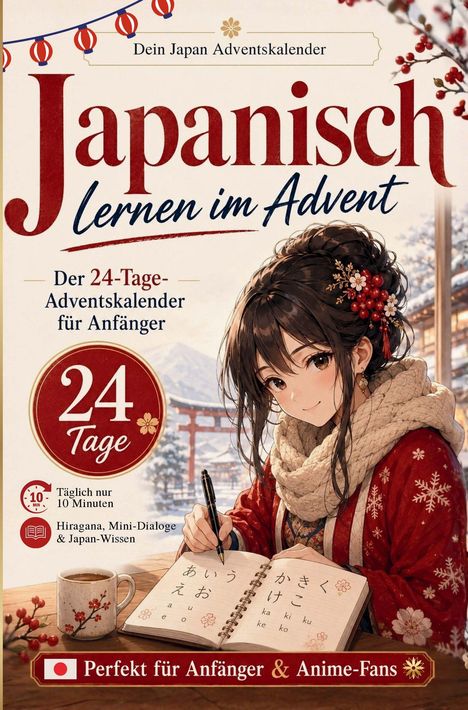 „Japanisch lernen im Advent“ steht oben. Eine Illustration zeigt eine Frau in roter Kleidung mit einem Buch.