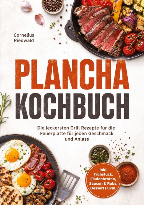 Der Titel lautet "Plancha Kochbuch". Oben Fleisch und Gemüse in einer Pfanne, unten Spiegelei, Speck, Tomaten und Pilze auf einem Teller.