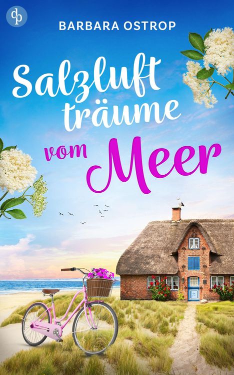 "Salzluftträume vom Meer" steht zentral. Ein rosa Fahrrad, Gartenblumen, ein Backsteinhaus mit Reetdach und Meer im Hintergrund.