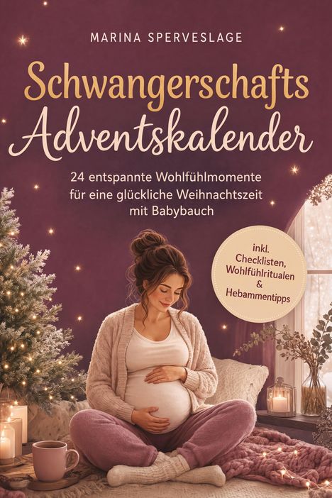 "Schwangerschafts-Adventskalender" - Eine schwangere Frau sitzt gemütlich mit Kerzenlicht und Weihnachtsschmuck.