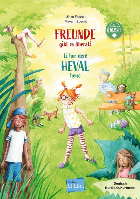 „Freunde gibt es überall. Li her derê HEVAL hene.“ Illustration: Kinder spielen fröhlich im Grünen.