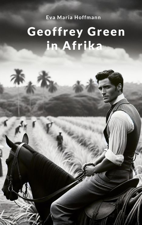 Eva Maria Hoffmann: Geoffrey Green in Afrika, Buch