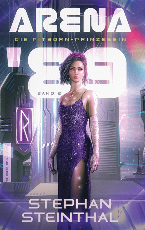 Stephan Steinthal: Arena '89, Buch