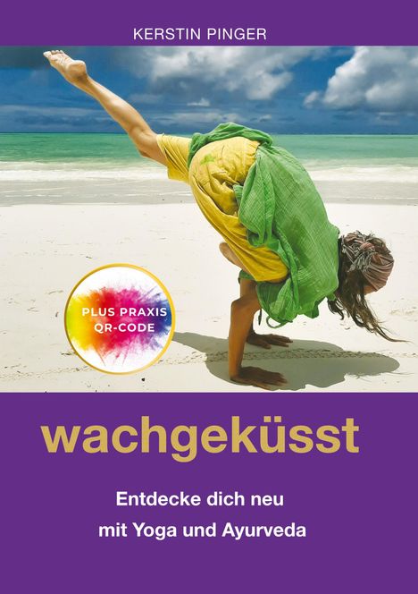 Kerstin Pinger: Wachgeküsst, Buch