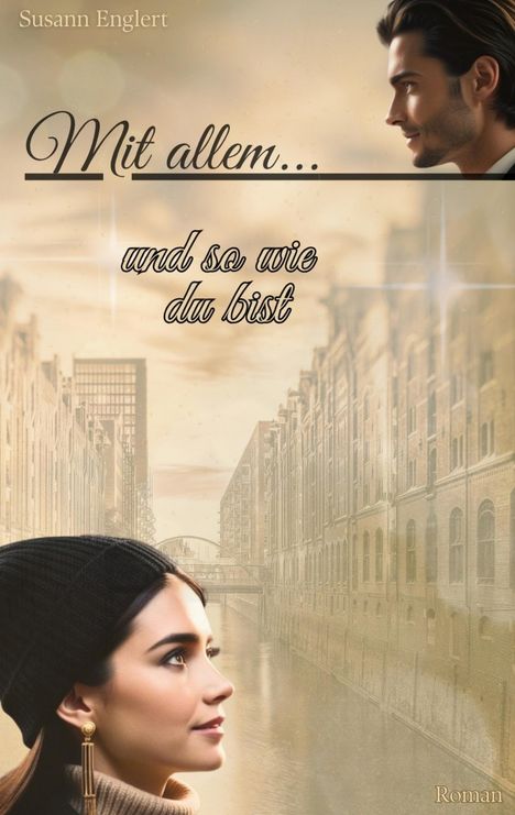 Susann Englert: Mit allem... und so wie du bist, Buch