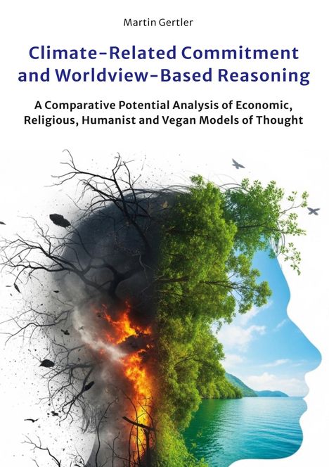 Martin Gertler: Climate-Related Commitment and Worldview-Based Reasoning, Buch