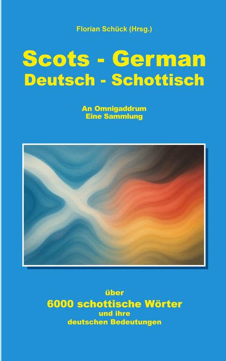 Scots German Deutsch Schottisch, Buch