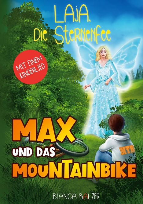„Mit einem Kinderlied“. Oben „Laja, die Sternenfee“. Unten „Max und das Mountainbike“. Junge sitzt vor einer Fee.