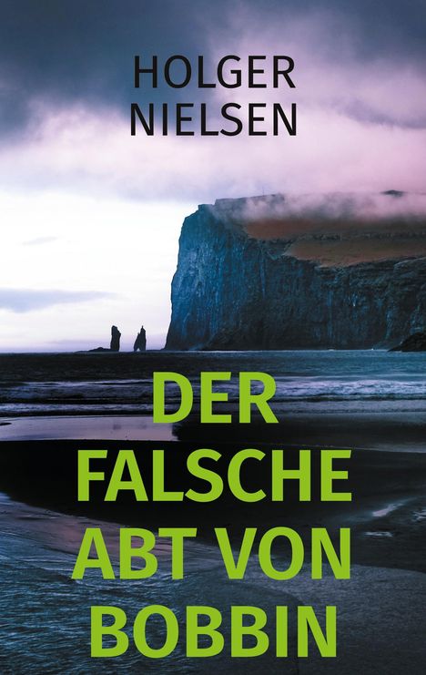 Text: "HOLGER NIELSEN" und "DER FALSCHE ABT VON BOBBIN". Zwei Personen am Ufer, hoch aufragende Klippe im Hintergrund.