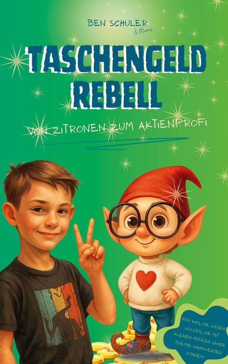 Ben Schuler: Taschengeldrebell, Buch