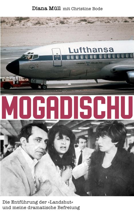 Christine Bode: Mogadischu, Buch