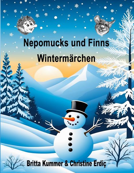 Christine Erdiç: Nepomucks und Finns Wintermärchen, Buch
