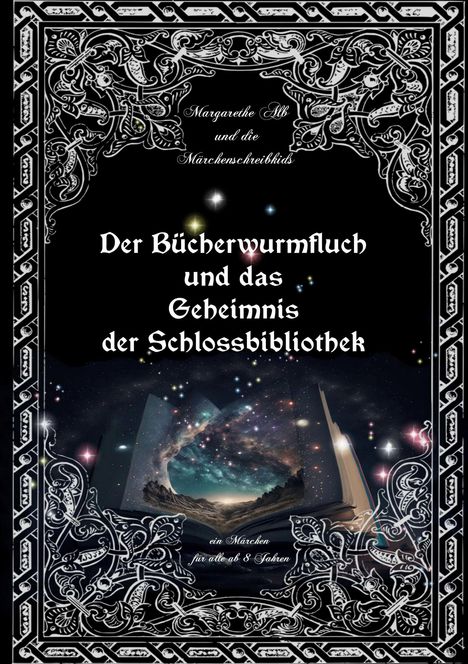 "Der Bücherwurmfluch und das Geheimnis der Schlossbibliothek", verzierte Umrandung, mystisches Buch mit Sternenhimmel.