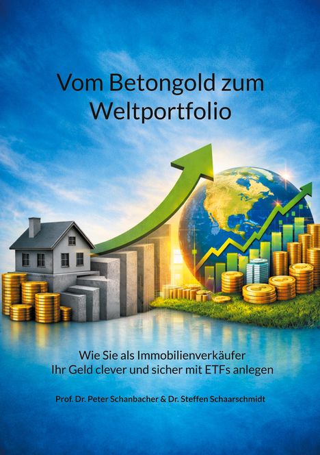 „Vom Betongold zum Weltportfolio.“ Ein Haus, Münzen und ein Pfeil, der Richtung Erde zeigt. Grafiken symbolisieren Wachstum.