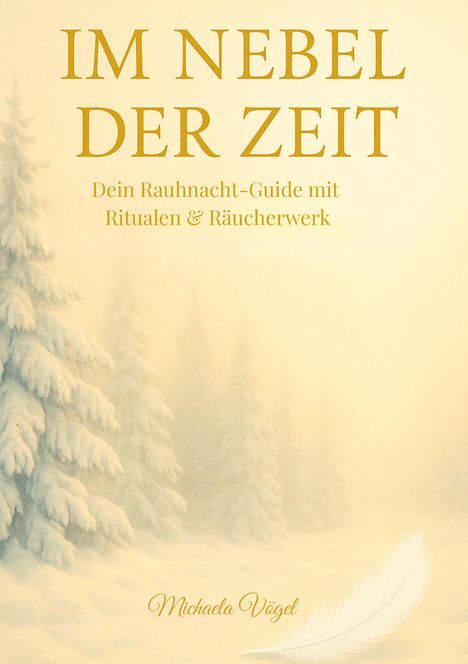 Michaela Vögel: Im Nebel der Zeit, Buch