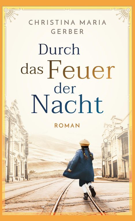Buchtitel "Durch das Feuer der Nacht". Ein Mädchen in Mantel und Mütze läuft eine Straße entlang zwischen Gebäuden.