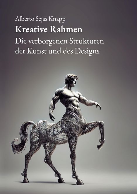 Titel: Kreative Rahmen. Darstellung eines stilisierten Zentauren mit Webmustern.