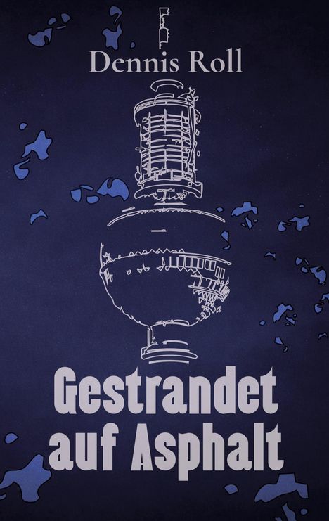 Gestrandet auf Asphalt. Dennis Roll. Skizze eines Turms auf blauem Hintergrund mit abstrakten Formen.