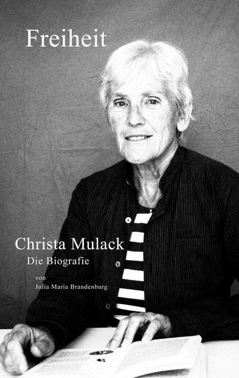 Julia Maria Brandenburg: Freiheit, Buch