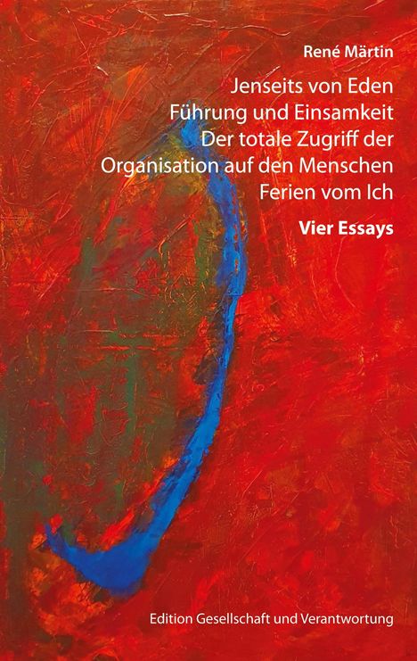 René Märtin: Vier Essays, Buch