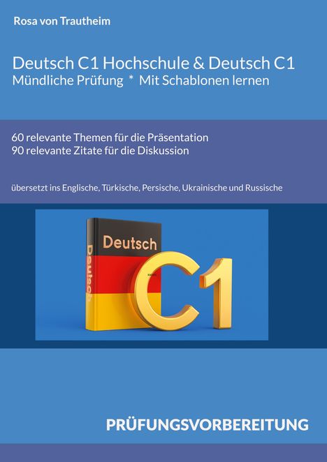 Deutsch C1 Hochschule & Deutsch C1, mündliche Prüfung, 60 Themen, 90 Zitate, übersetzt in fünf Sprachen, mit Buchmotiv.