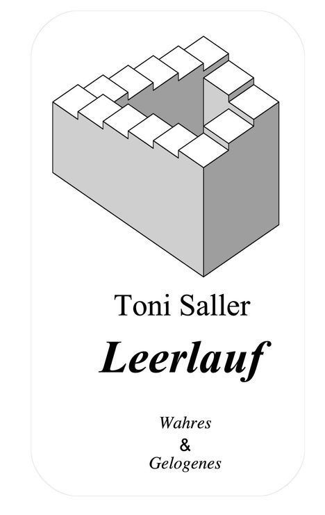 Toni Saller: Leerlauf, Buch