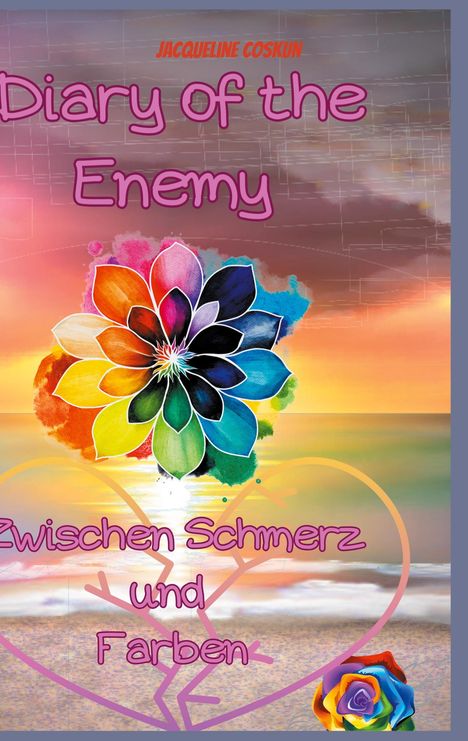 „Diary of the Enemy“, „Zwischen Schmerz und Farben“. Bunte Blume vor Sonnenuntergang am Strand.