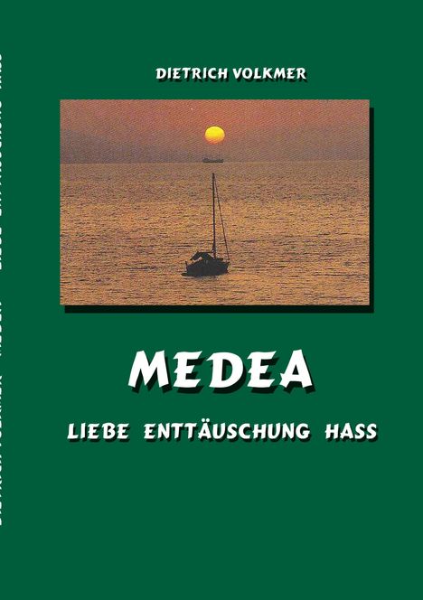 Dietrich Volkmer: Medea, Buch