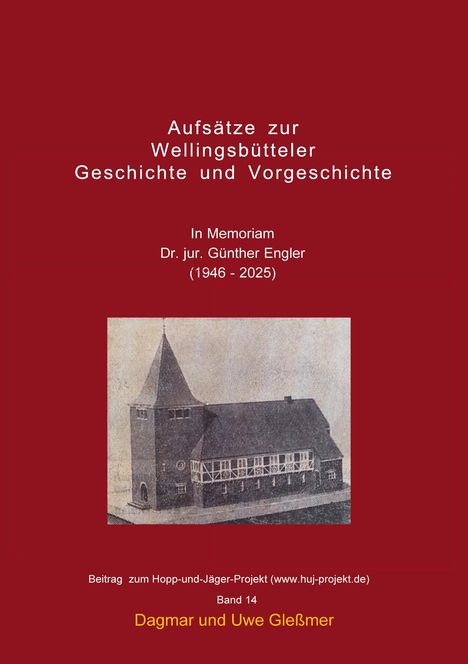 Text oben: "Aufsätze zur Wellingsbütteler Geschichte und Vorgeschichte". Unten Illustration eines Fachwerkhauses.