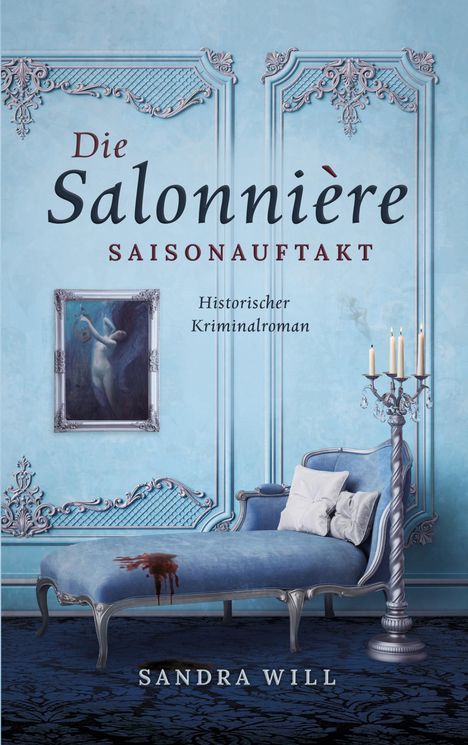 Sandra Will: Die Salonnière, Buch