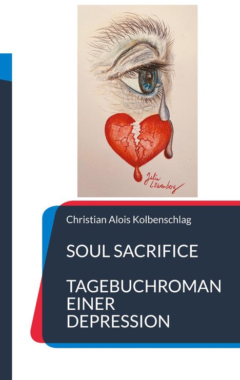 Christian Alois Kolbenschlag: Soul Sacrifice, Buch