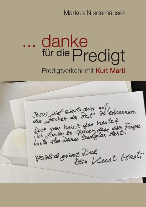 Markus Niederhäuser: ... danke für die Predigt, Buch
