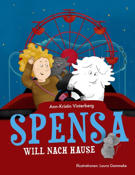 Ann-Kristin Vinterberg: Spensa will nach Hause, Buch