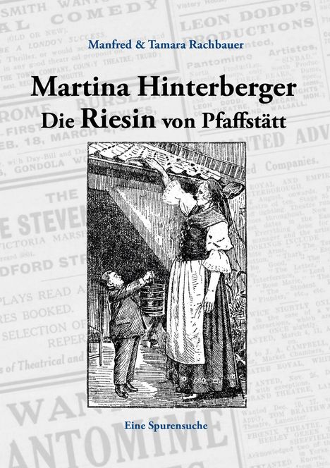 "Martina Hinterberger: Die Riesin von Pfaffstätt" von Manfred & Tamara Rachbauer. Eine Illustration zeigt eine große Frau.