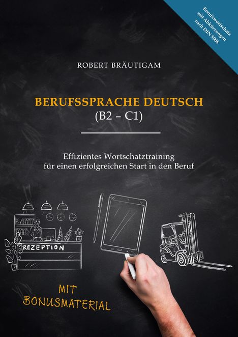 Ein Cover mit dem Titel "Berufssprache Deutsch (B2-C1)" von Robert Bräutigam und Zeichnungen von Bürogegenständen.