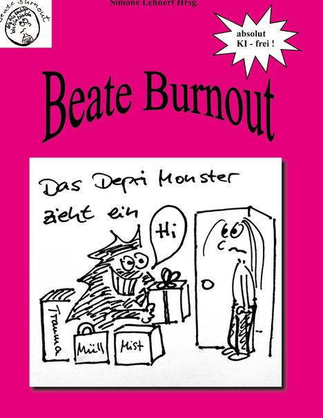 „Beate Burnout“, „Das Depri Monster zieht ein“. Illustration: Ein Monster mit Kisten betritt durch eine Tür.
