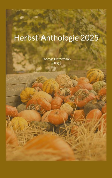 Herbst-Anthologie 2025, Buch