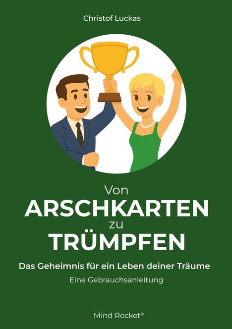 Christof Luckas: Von Arschkarten zu Trümpfen, Buch