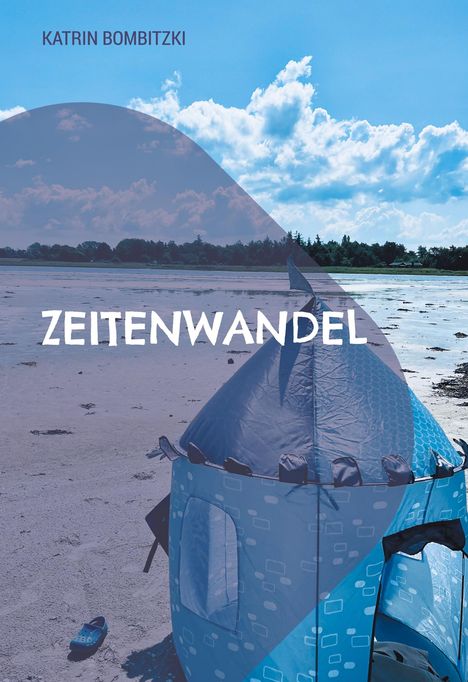 Katrin Bombitzki: Zeitenwandel, Buch