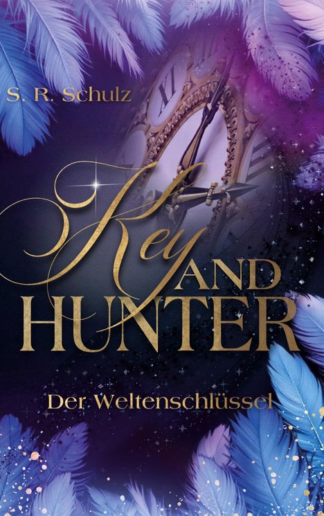 Sarah Schulz: Key and Hunter, Buch