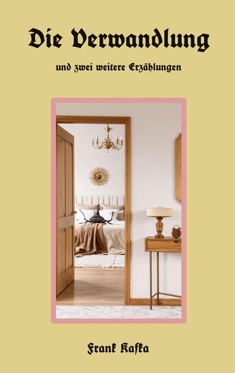 Franz Kafka: Die Verwandlung, Buch