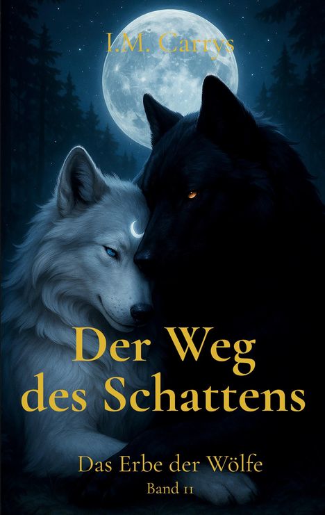 I. M. Carrys: Der Weg des Schattens, Buch