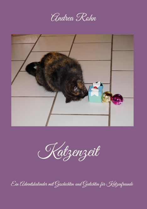 Andrea Rohn: Katzenzeit, Buch