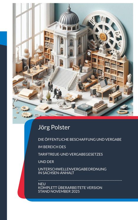 Text: Jörg Polster über öffentliche Beschaffung gemäß Tarifvergabegesetz. Illustration: Büro mit Bücherregal und Modellgebäude.