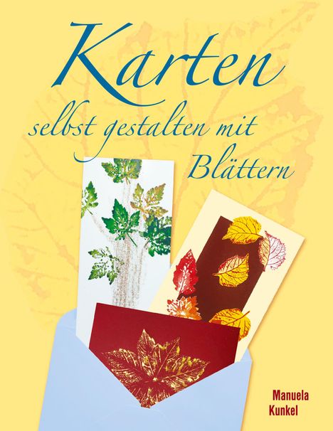 Karten selbst gestalten mit Blättern, Buch