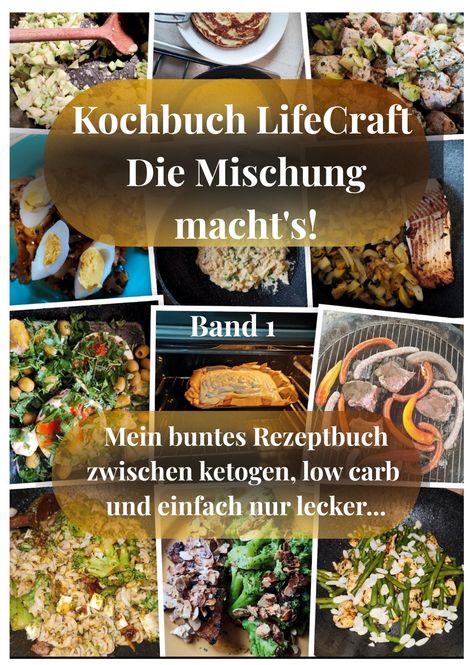Serpil Satir: Kochbuch LifeCraft Die Mischung macht's!, Buch