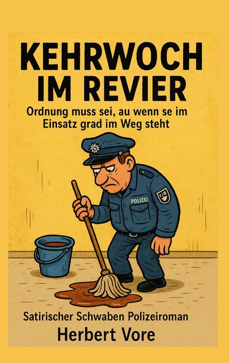Herbert Vore: Kehrwoch im Revier, Buch
