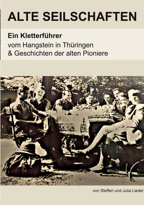 Julia Lieder: Alte Seilschaften, Buch