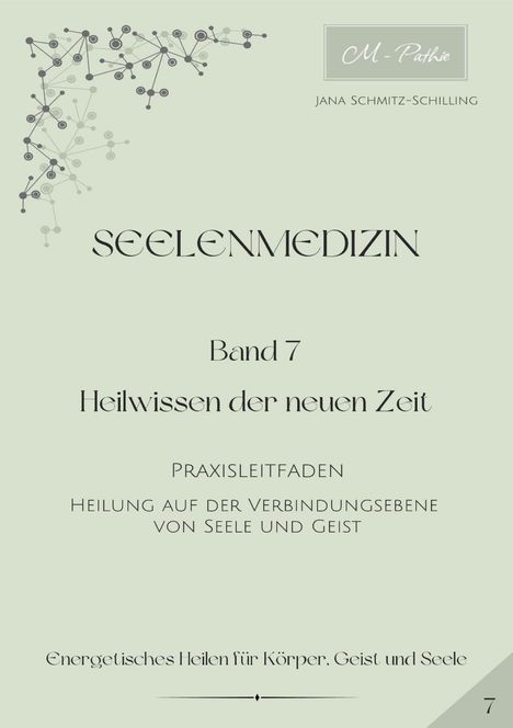 Jana Schmitz-Schilling: Seelenmedizin, Buch