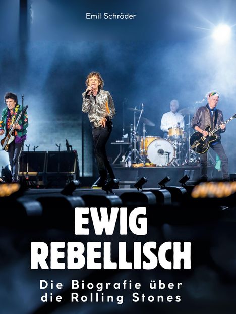 Emil Schröder: Ewig rebellisch, Buch